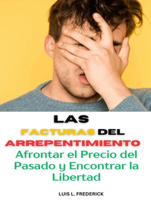 cover image of Las Facturas del Arrepentimiento
